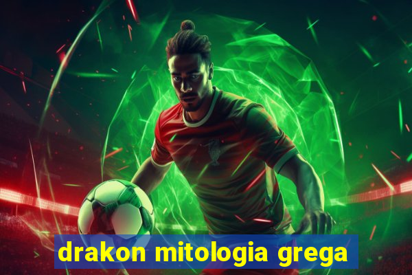 drakon mitologia grega